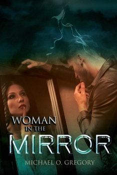 Paperback The Woman In The Mirror Book