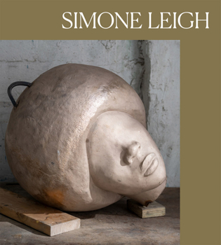 Hardcover Simone Leigh Book
