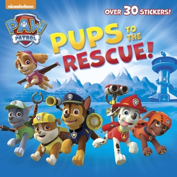 Paperback Pups to the Rescue! (Paw Patrol) Book