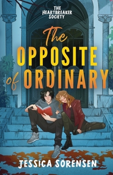 No ordinary love - Book #1 of the Heartbreaker Society