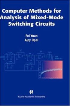 Hardcover Computer Methods for Analysis of Mixed-Mode Switching Circuits Book