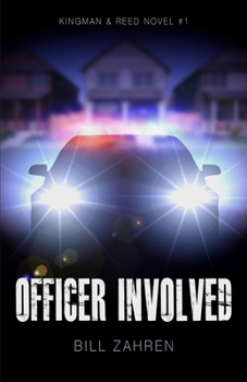 Paperback Officer Involved: Kingman & Reed Novel #1 Book