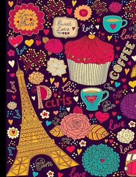 sweet love coffee paris: Journal (Diary, Notebook)