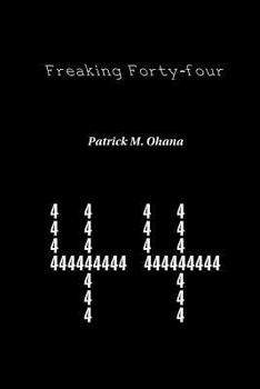 Paperback Freaking Forty-four Book