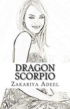 Paperback Dragon Scorpio: The Combined Astrology Series Book