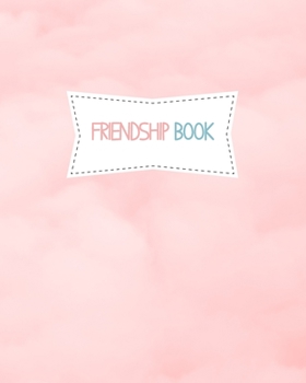 Paperback Friendship book: High Quality - 8x10 - 120 pages - paperback Book