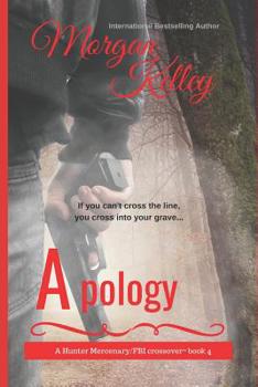 Paperback Apology: The Hunter Mercenary Series/FBI Series Crossover Book