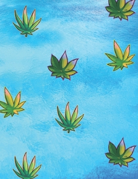 Marijuana Leaf Pattern Weed Lovers Notebook: 8.5X11 Wide Ruled Notebook Vol 59