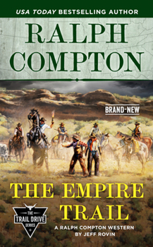 Mass Market Paperback Ralph Compton the Empire Trail Book
