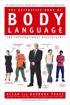 Hardcover The Definitive Book of Body Language: The Hidden Meaning Behind People's Gestures and Expressions Book
