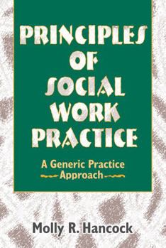 Hardcover Principles of Social Work Practice (Haworth Social Work Practice) Book