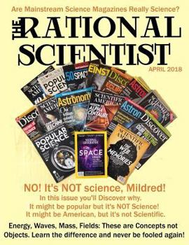 Paperback The Rational Scientist: April /May/June Issue Book