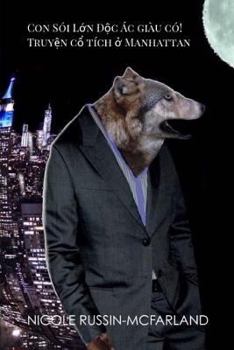The Big Bad Wolf Strikes It Rich! Fairy Tale Wall Street Memoirs