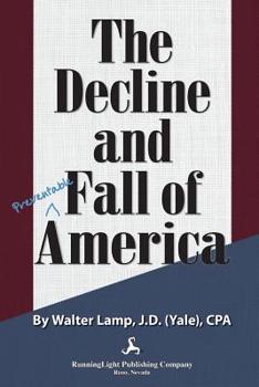 Paperback The Decline and Fall of America Book