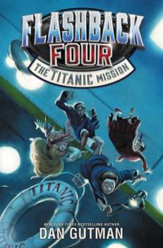 Hardcover Flashback Four #2: The Titanic Mission Book