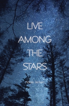 Paperback Live Among The Stars Book