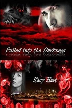 Paperback Pulled into the Darkness Book
