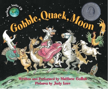 Hardcover Gobble, Quack, Moon [With Audio CD] Book