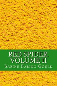 Red Spider, Volume 2 - Book #2 of the Red Spider