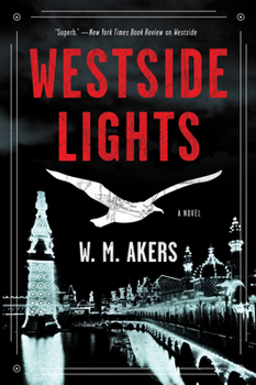 Westside Lights - Book #3 of the Gilda Carr