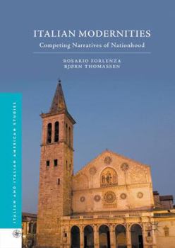 Hardcover Italian Modernities: Competing Narratives of Nationhood Book