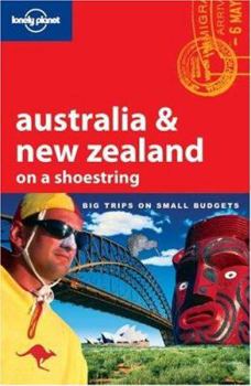 Loney Planet Australia & New Zealand on a Shoestring - Book  of the Lonely Planet