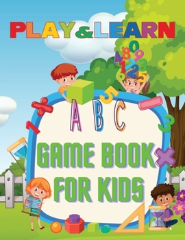Paperback Play & Learn Game Book For Kids: Fun Games for Early Learning-Ages 4-8 Book