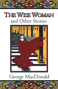 Paperback The Wise Woman and Other Stories Book
