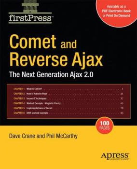Paperback Comet and Reverse Ajax: The Next-Generation Ajax 2.0 Book