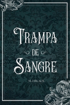 Paperback Trampa de Sangre: Trilogía de las sombras I [Spanish] Book