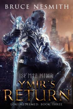 Ymir's Return: A Norse Mythology Contemporary Fantasy