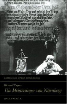 Richard Wagner. Die Meistersinger von Nürnberg (Cambridge Opera Handbooks) - Book  of the Cambridge Opera Handbooks