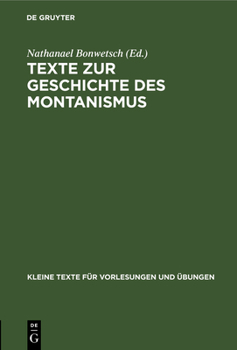 Hardcover Texte Zur Geschichte Des Montanismus [Latin] Book