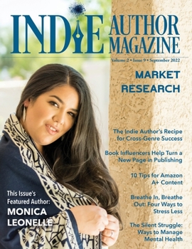 Paperback Indie Author Magazine Featuring Monica Leonelle: Advertising as an Indie Author, Where to Advertise Books, Working with Other Authors, and 20Books Mad Book