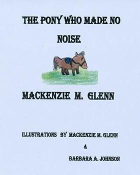 Paperback The Pony Who Made No Noise Book