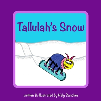 Paperback Tallulah's Snow Book