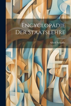 Paperback Encyclopädie Der Staatslehre [German] Book