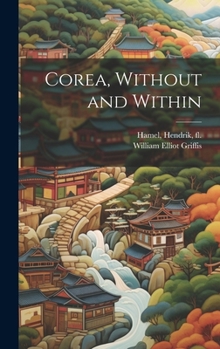 Hardcover Corea, Without and Within Book