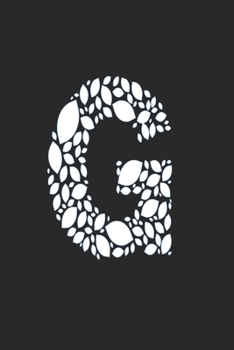 Paperback The Letter G from Leafs for nature lovers Journal: 6*9 Lined Diary Notebook, Journal or Planner and Gift with 120 pages Book