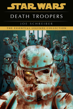 Star Wars: Death Troopers - Book  of the Star Wars Legends: Novels
