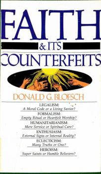 Paperback Faith & Its Counterfeits Book