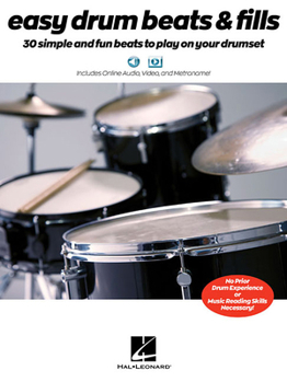 Paperback Easy Drum Beats & Fills: 30 Simple and Fun Beats to Play on Your Drumset Book