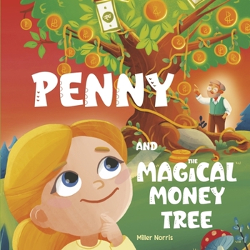 Hardcover Penny and the Magical Money Tree Book
