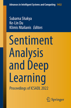 Paperback Sentiment Analysis and Deep Learning: Proceedings of Icsadl 2022 Book