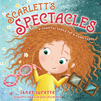 Board book Scarlett's Spectacles: A Cheerful Choice for a Happy Heart Book