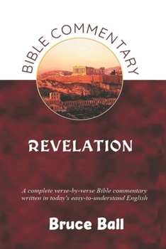 Paperback A Commentary on the Biblical Book of Revelation Book