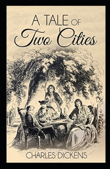 Paperback A Tale of Two Cities Illustrated Book