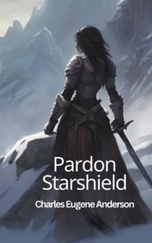 Paperback Pardon Starshield Book