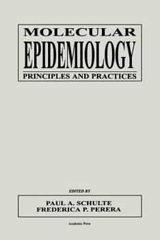 Paperback Molecular Epidemiology: Principles and Practices Book