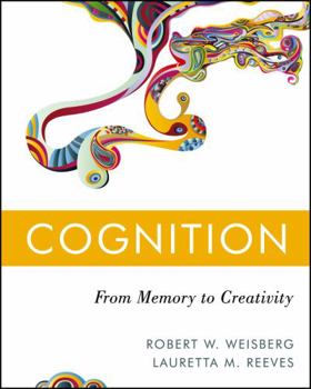 Hardcover Cognition: From Memory to Creativity Book